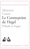 Contrepoint de Hegel (Le)